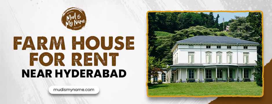 farm house for rent near hyderabad